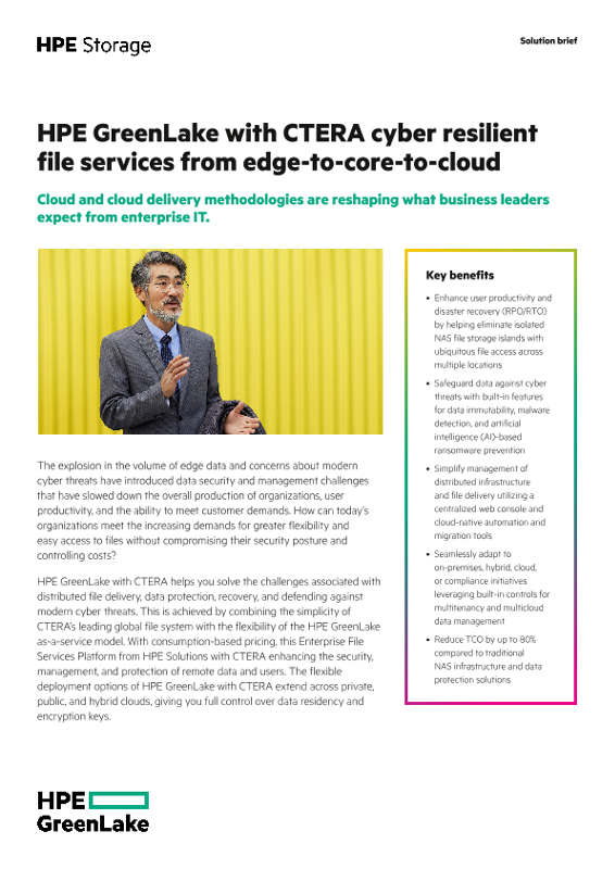 HPE GreenLake with CTERA cyber resilient file services from edge-to-core-to-cloud thumbnail