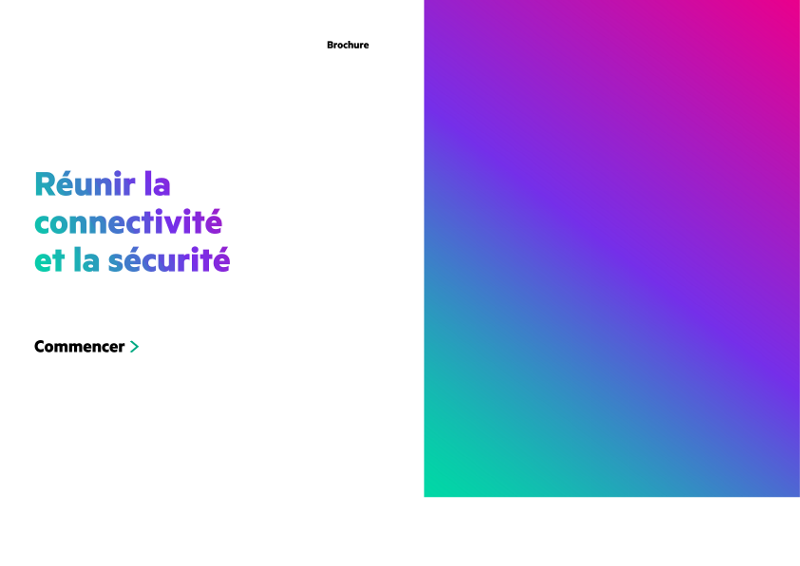 Réunir la connectivité et la sécurité thumbnail