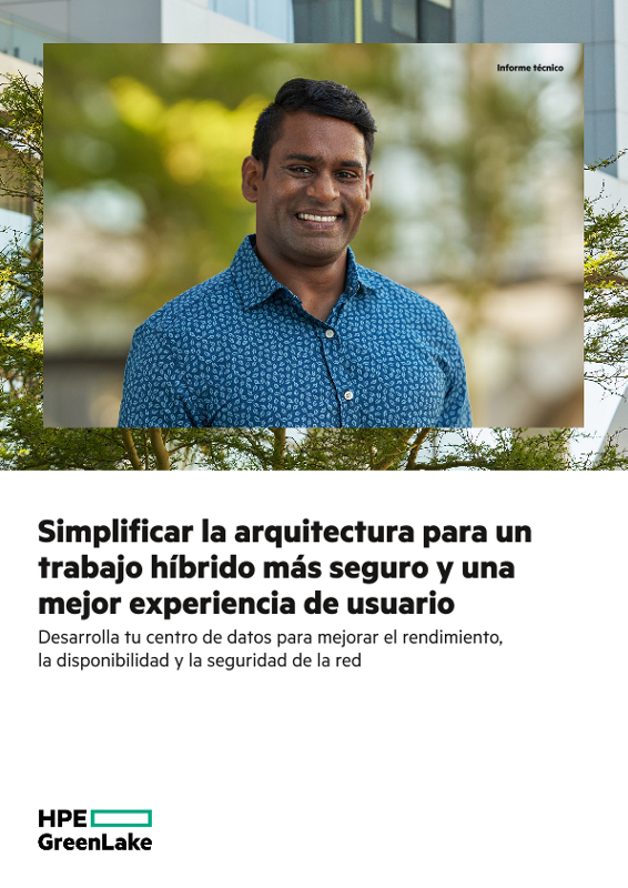 Simplificar la arquitectura para un trabajo híbrido seguro y una mejor experiencia de usuario thumbnail
