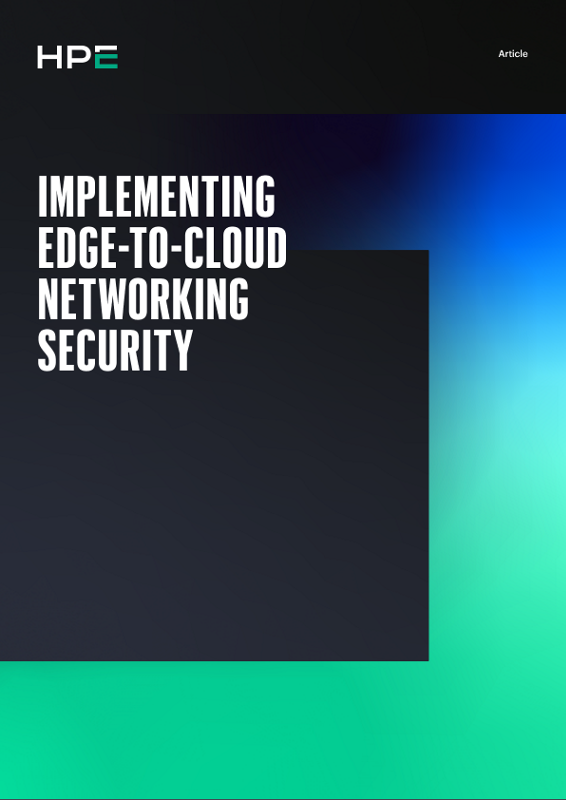 Implementing edge-to-cloud networking security