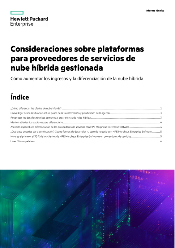 Consideraciones sobre plataformas para proveedores de servicios de nube híbrida gestionada thumbnail