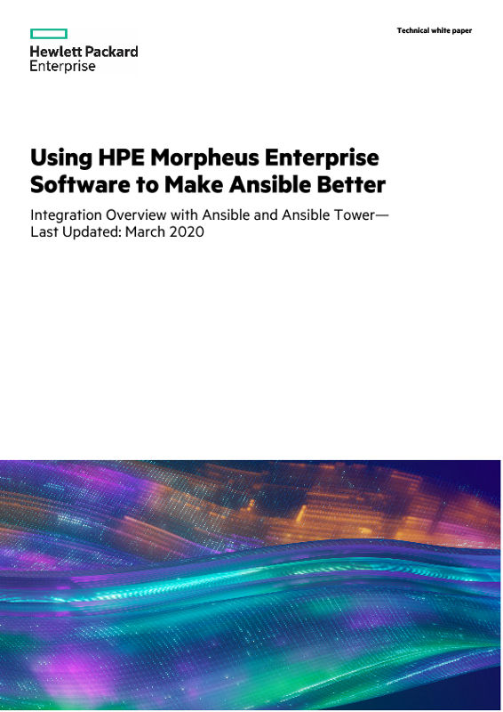Using HPE Morpheus Enterprise Software to Make Ansible Better thumbnail