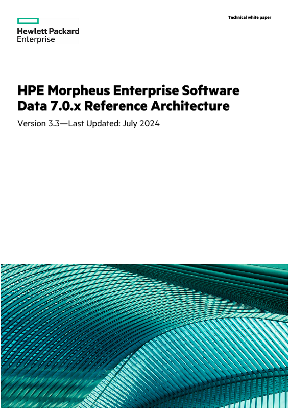 HPE Morpheus Enterprise Software Data 7.0.x Reference Architecture thumbnail