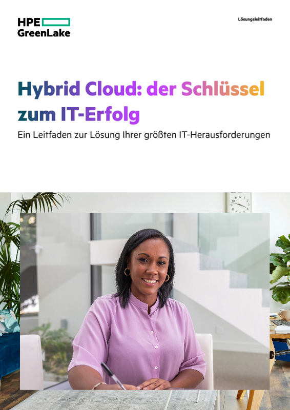 Hybrid Cloud – Der Schlüssel zum IT-Erfolg – Ein Leitfaden zur Lösung Ihrer größten IT-Herausforderungen thumbnail