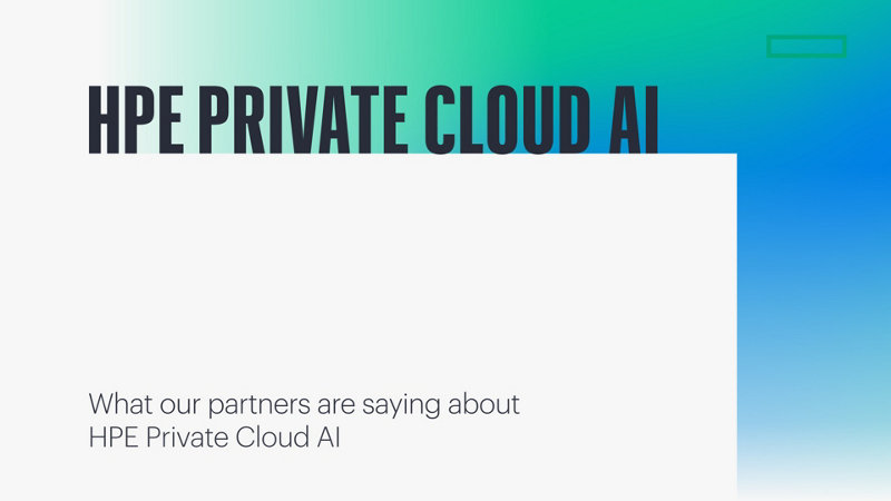 What our partners are saying about HPE Private Cloud AI | HPE