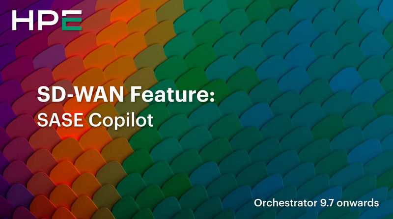 SD-WAN Feature - SASE Copilot