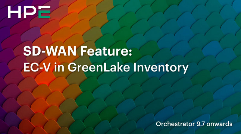 SD-WAN Feature - EC-V Support in Greenlake